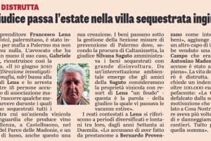Il giudice passa l'estate nella villa sequestrata ingiustamente